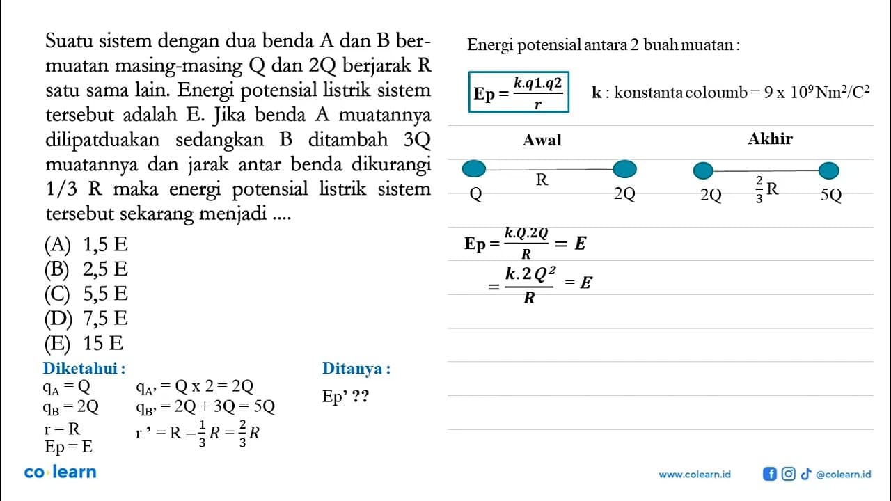 Suatu sistem dengan dua benda A dan B ber- muatan