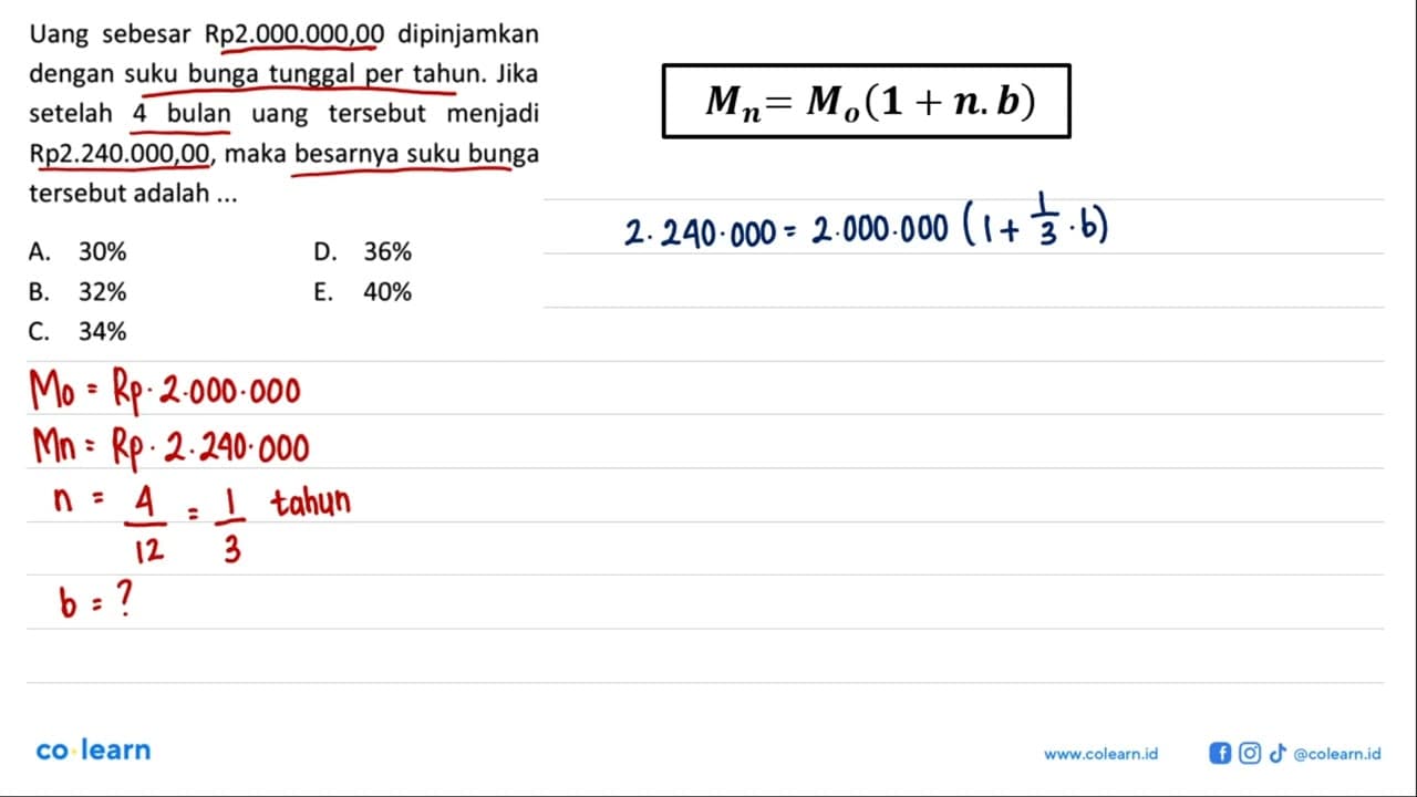 Uang sebesar Rp2.000.000,00 dipinjamkan dengan suku bunga