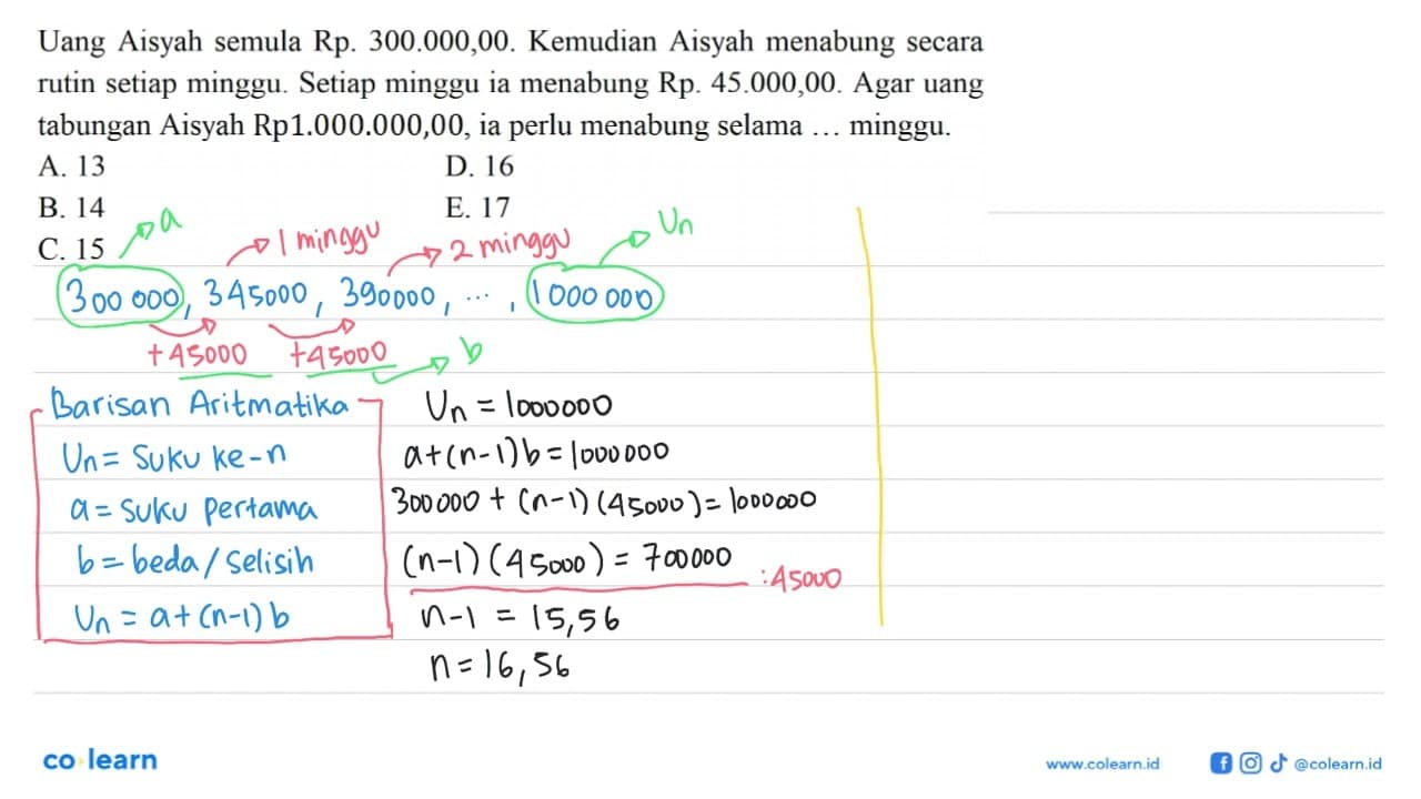 Uang Aisyah semula Rp.300.000,00. Kemudian Aisyah menabung