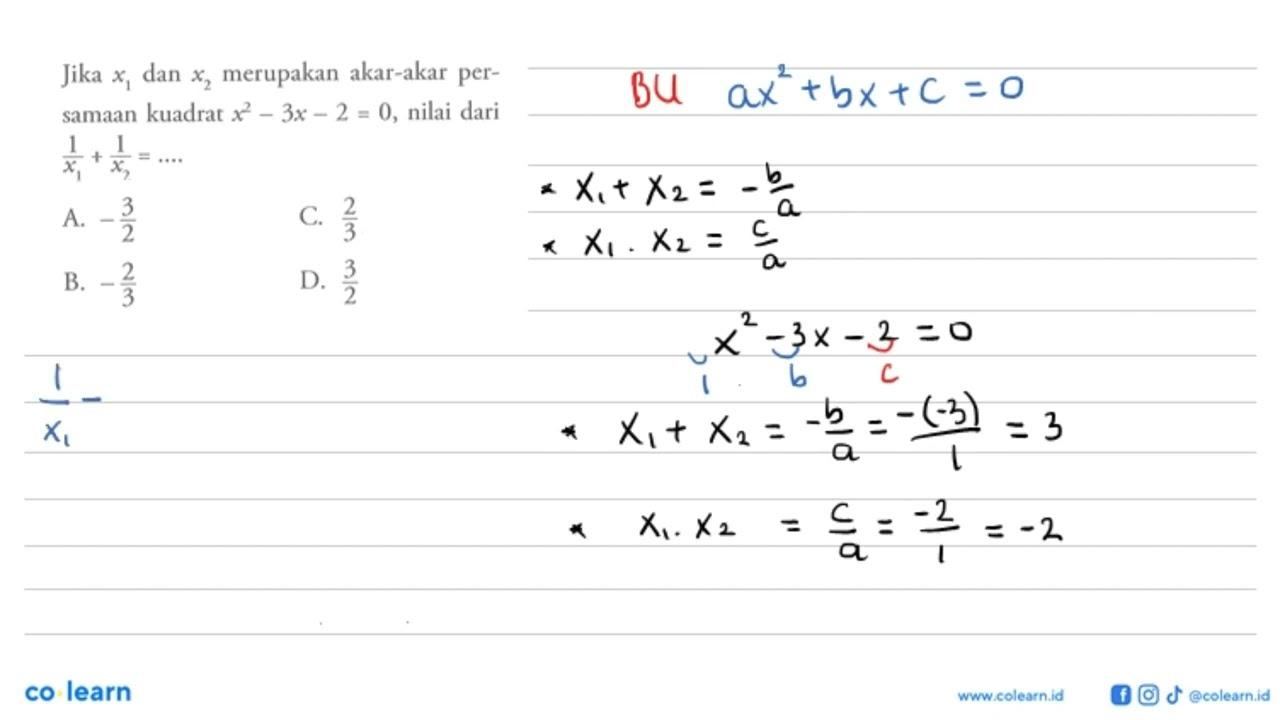 Jika x1 dan x2 amerupakan akar-akar persamaan kuadrat x^2 -