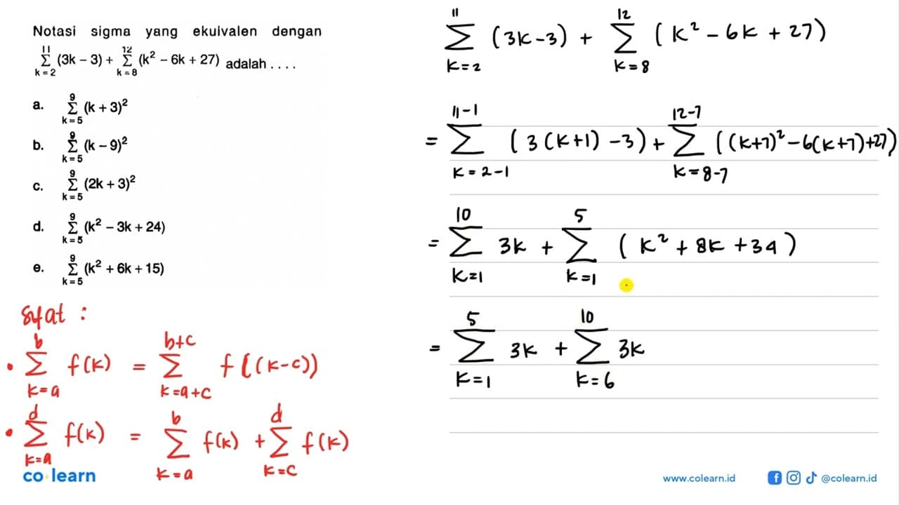 Notasi sigma yang ekuivalen dengan sigma k=2 11