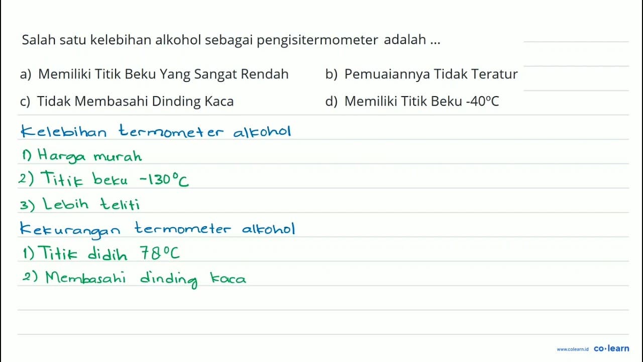 Salah satu kelebihan alkohol sebagai pengisitermometer