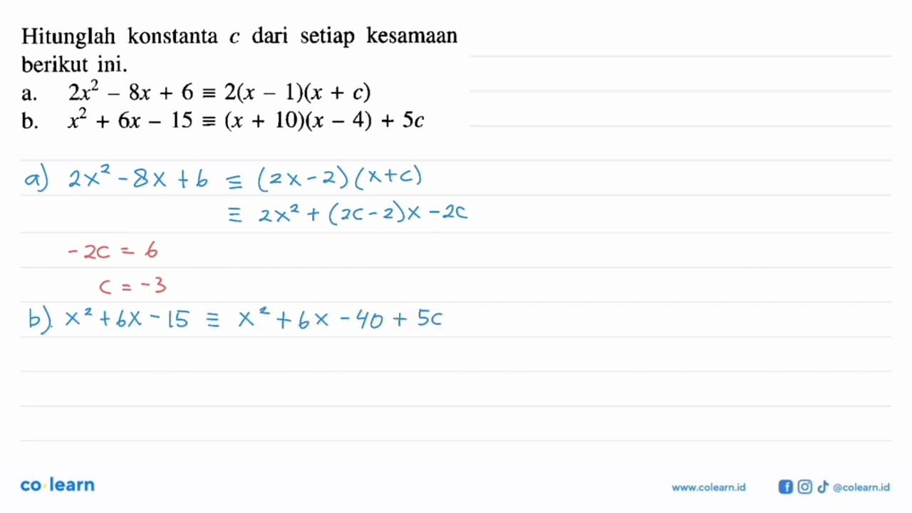 Hitunglah konstanta dari setiap kesamaan C berikut ini.