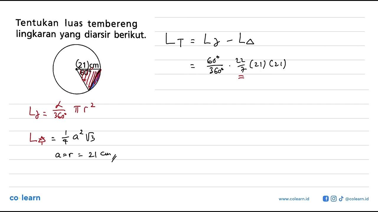 Tentukan luas tembereng lingkaran yang diarsir berikut. 21