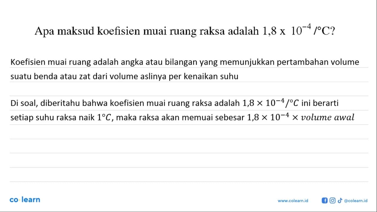 Apa maksud koefisien muai ruang raksa adalah 1,8 x