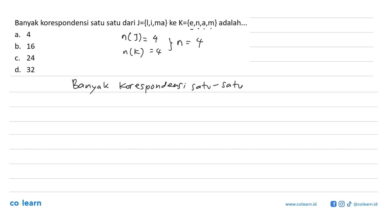 Banyak korespondensi satu satu dari J={I,i,ma} ke