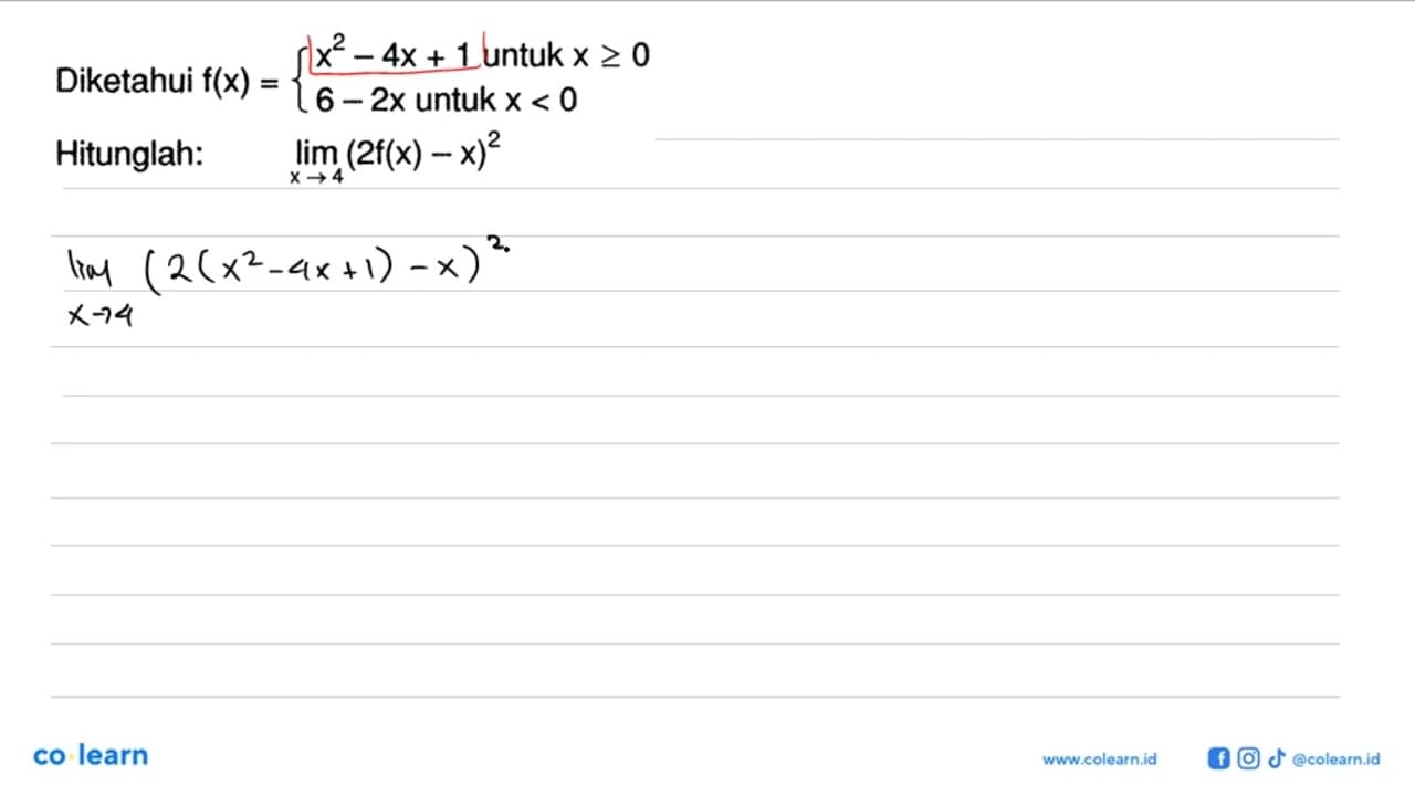 Diketahui f(x)={x^2-4x+1 untuk x >= 0 6-2x untuk x<0.