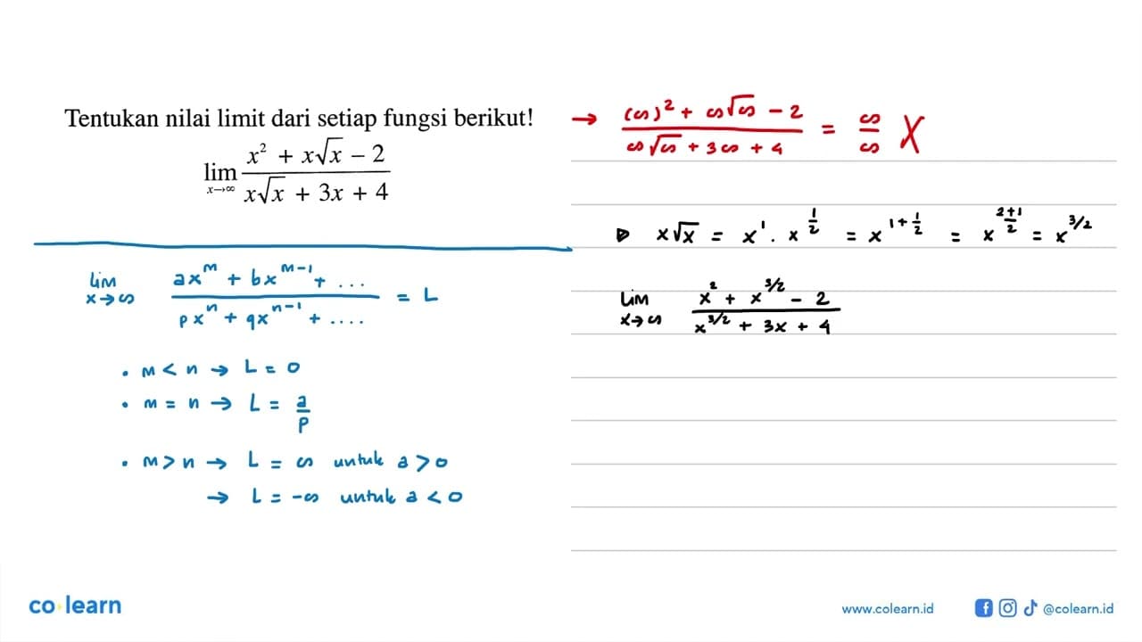 Tentukan nilai limit dari setiap fungsi berikut! lim x->tak