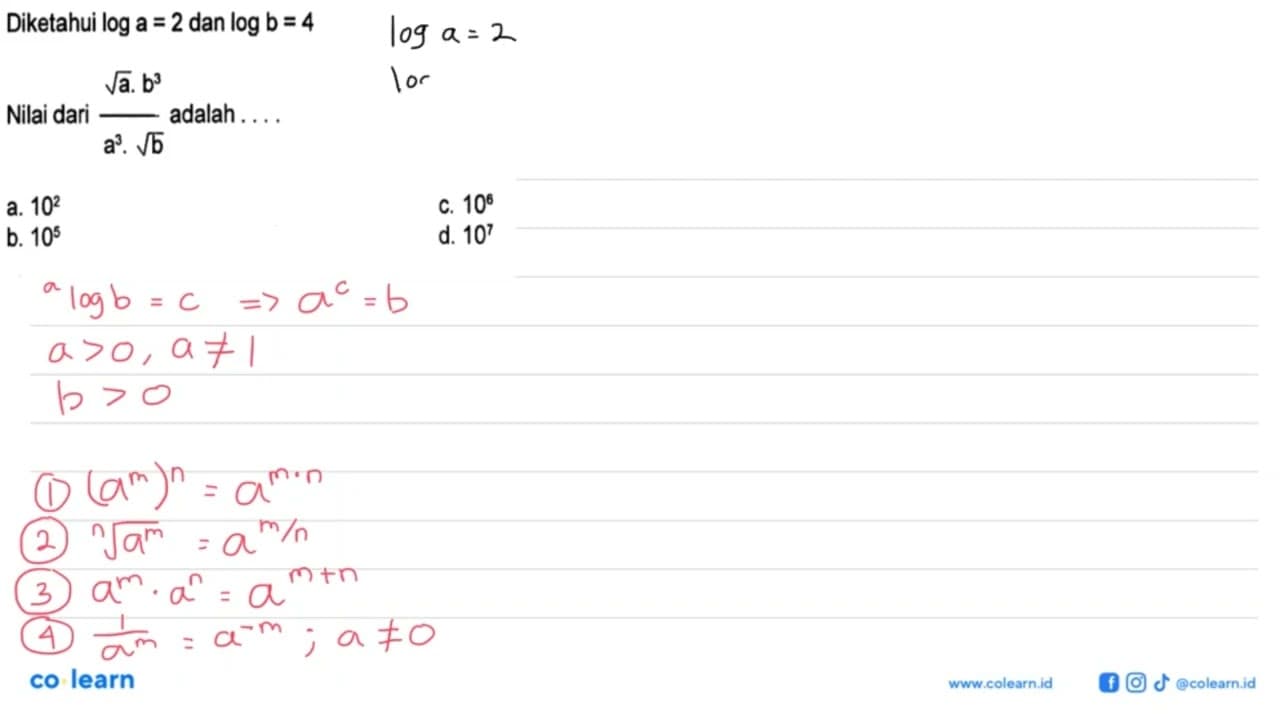 Diketahui log a=2 dan log b=4 Nilai dari