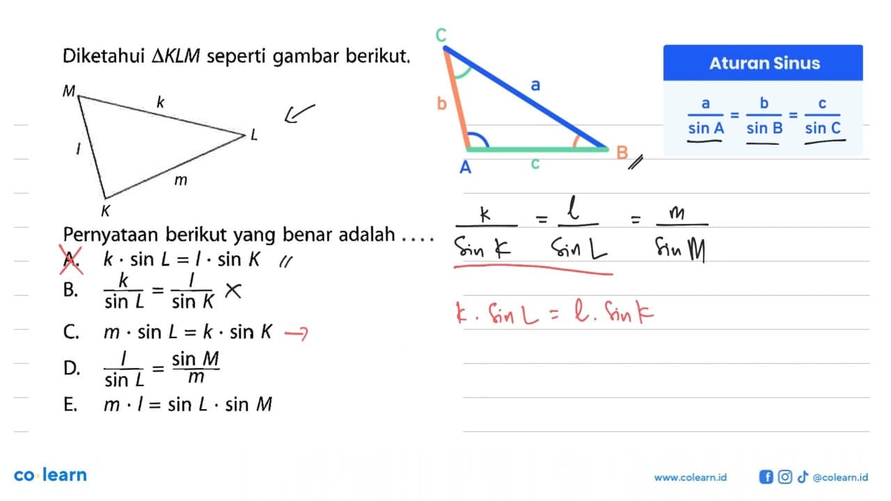 Diketahui segitiga KLM seperti gambar berikut. M k L m K l