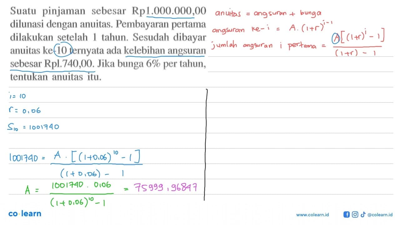 Suatu pinjaman sebesar Rp1.000.000,00 dilunasi dengan