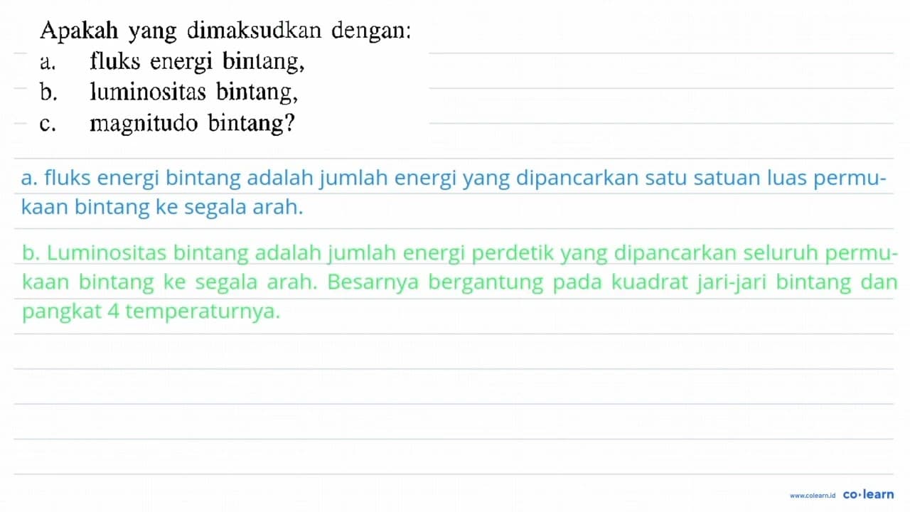 Apakah yang dimaksudkan dengan: a. fluks energi bintang, b.