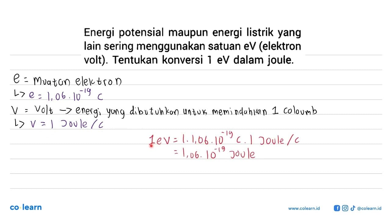 Energi potensial maupun energi listrik yang lain sering