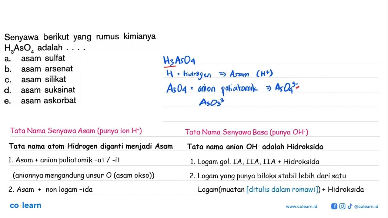 Senyawa berikut yang rumus kimianya H3 AsO4 adalah ...