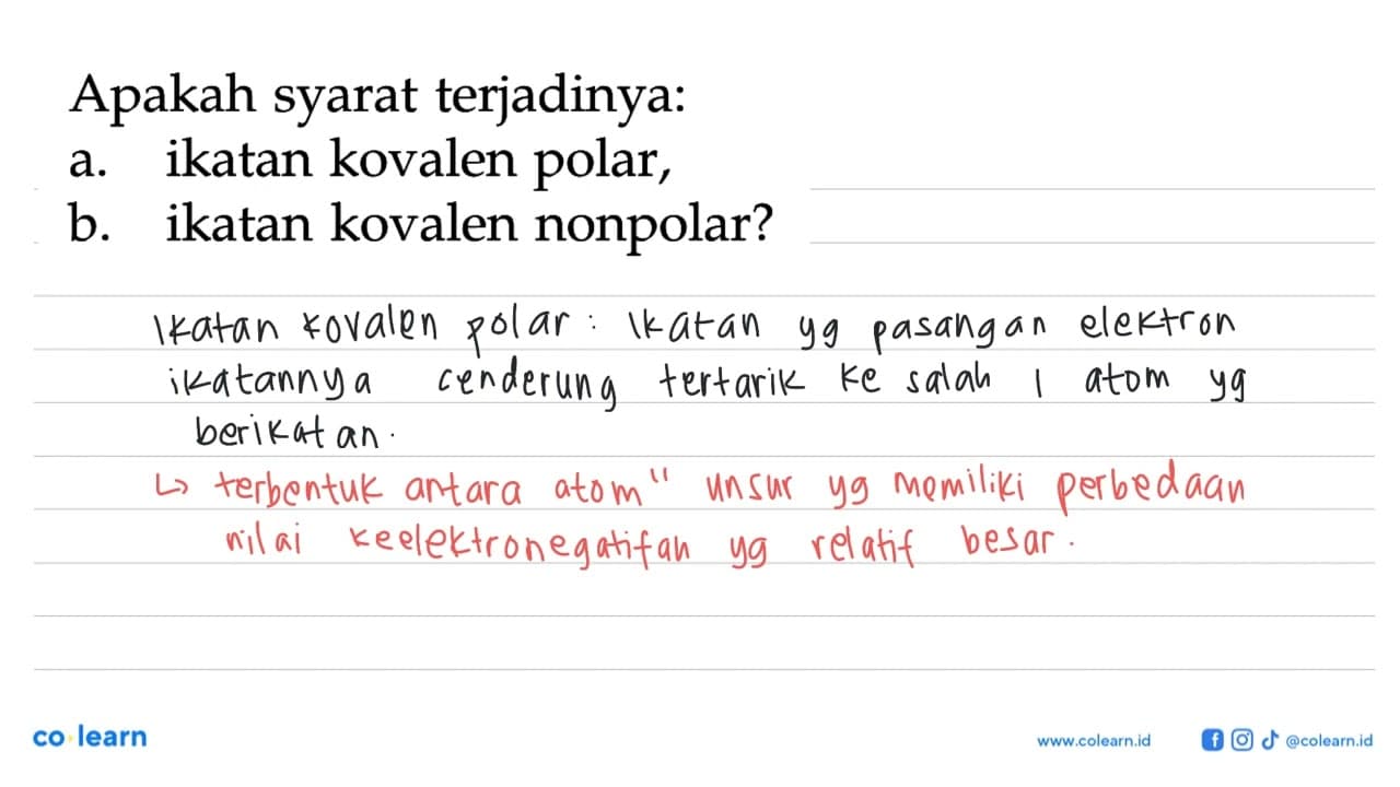 Apakah syarat terjadinya: a. ikatan kovalen polar, b.