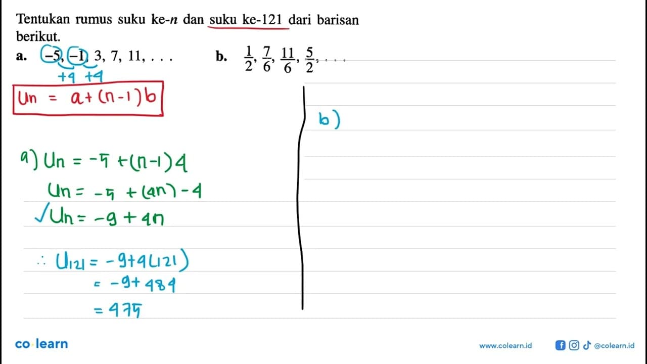 Tentukan suku ke-n dan suku ke-121 dari barisan rumus