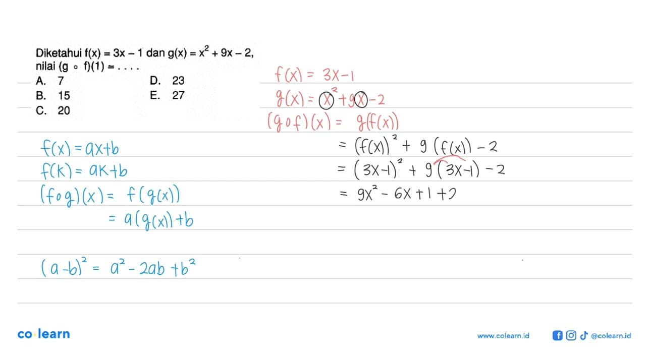 Diketahui f(x)=3x-1 dan g(x)=x^2+9 x-2, nilai (gof)(1)=....