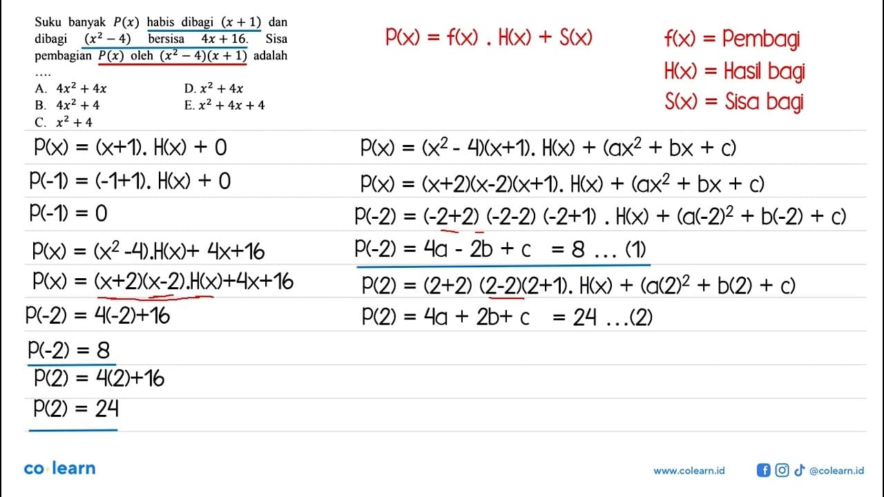 Suku banyak P(x) habis dibagi (x+1) dan dibagi (x^2-4)