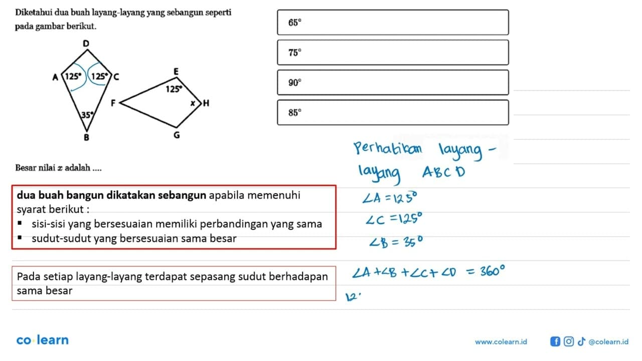 Diketahui dua buah layang-layang yang sebangun seperti pada