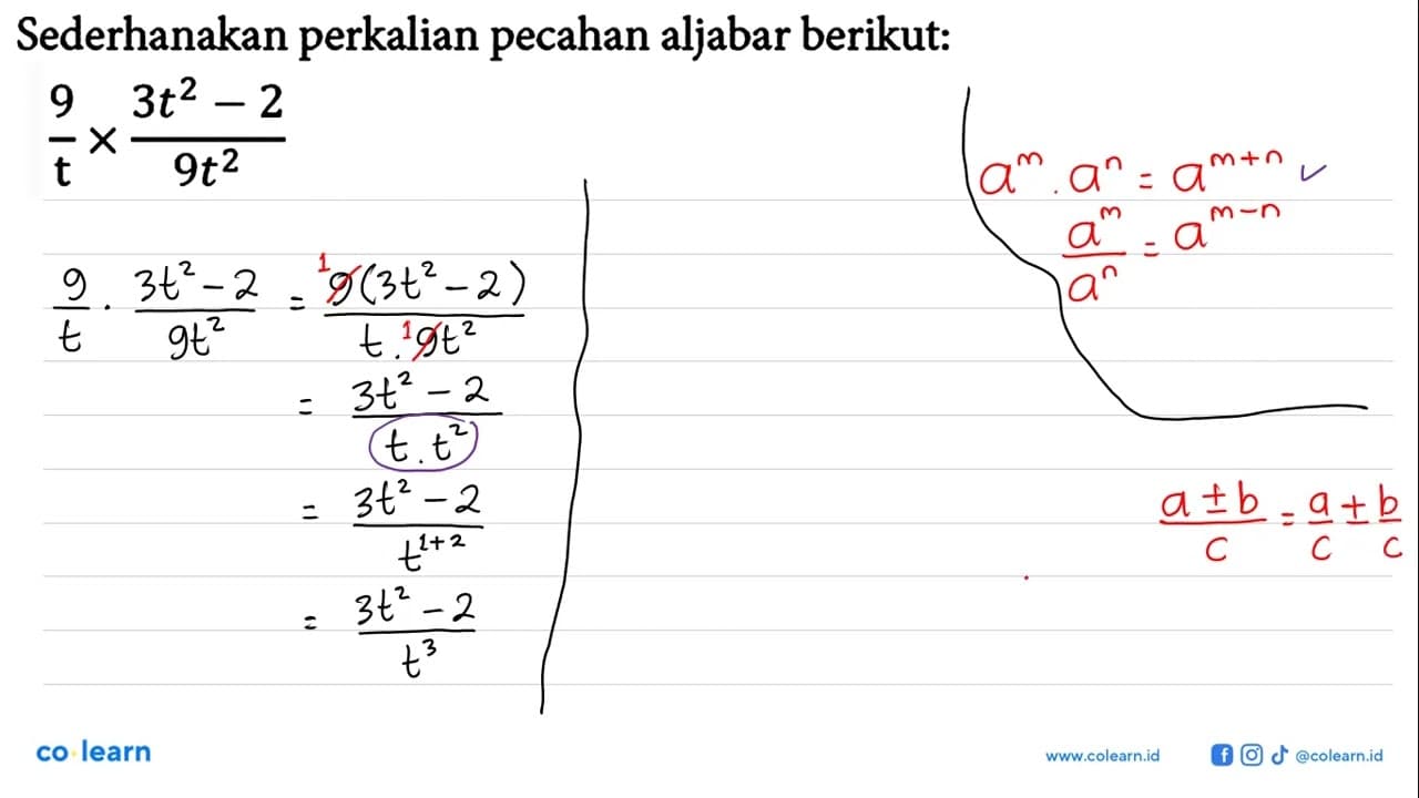 Sederhanakan perkalian pecahan aljabar berikut: (9)/(t) x