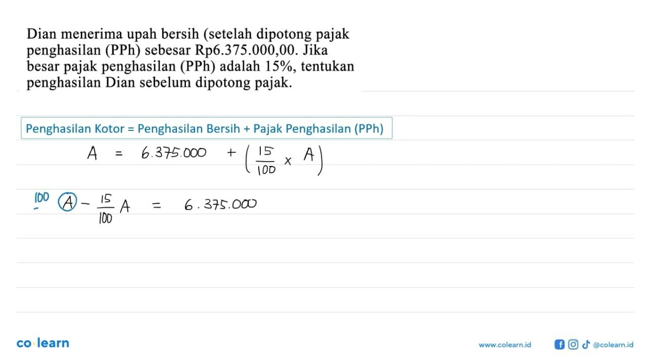 Dian menerima upah bersih setelah dipotong pajak