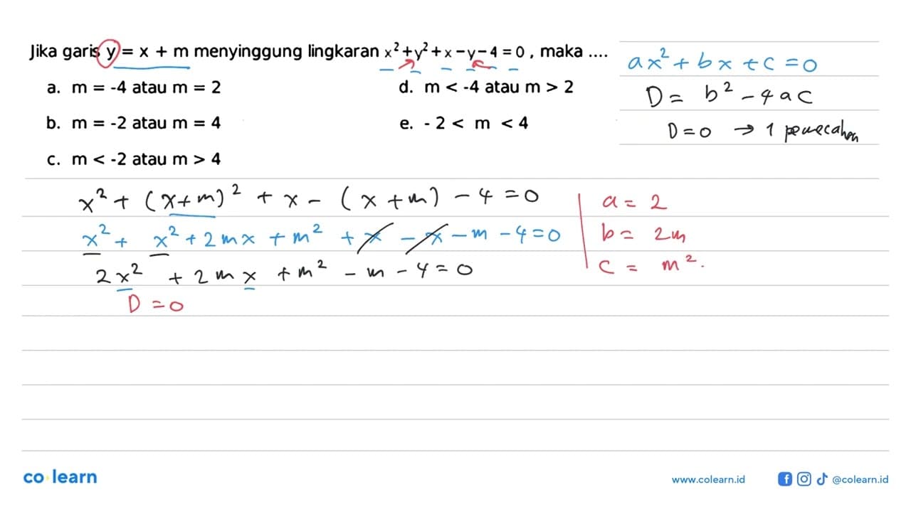 Jika garis y=x+m menyinggung lingkaran x^2+y^2+x-y-4=0 ,