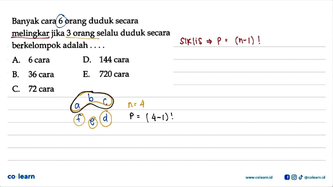 Banyak cara 6 orang duduk secara melingkar jika 3 orang