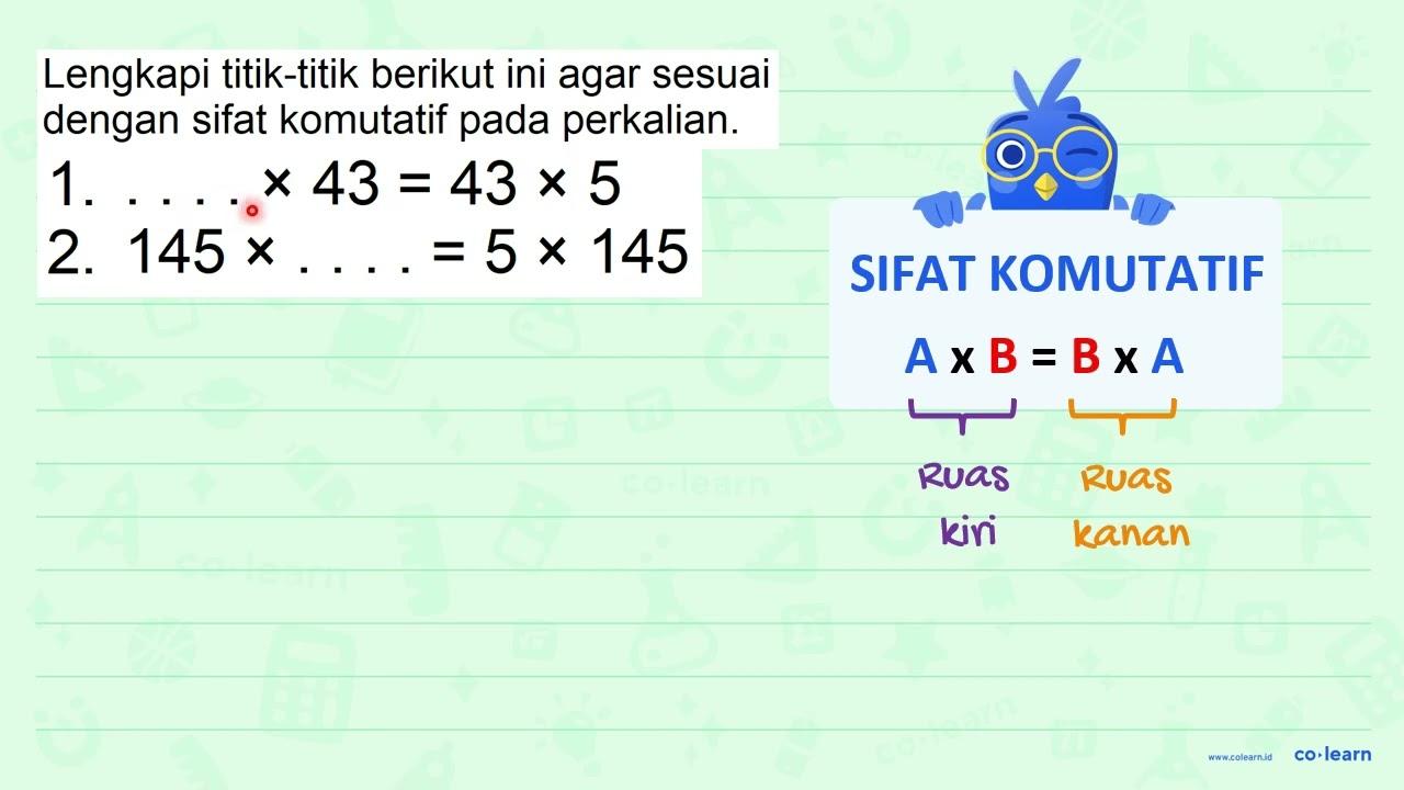 1. .... x 43 = 43 x 5 2. 145 x .... = 5 x 145