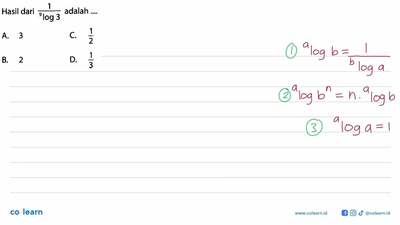 Hasil dari 1/(9log3) adalah ....