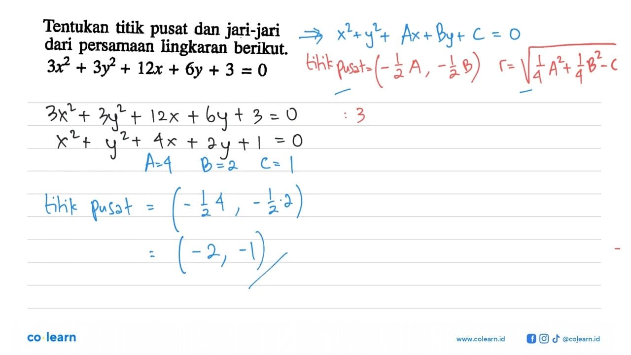 Tentukan titik pusat dan jari-jari dari persamaan lingkaran