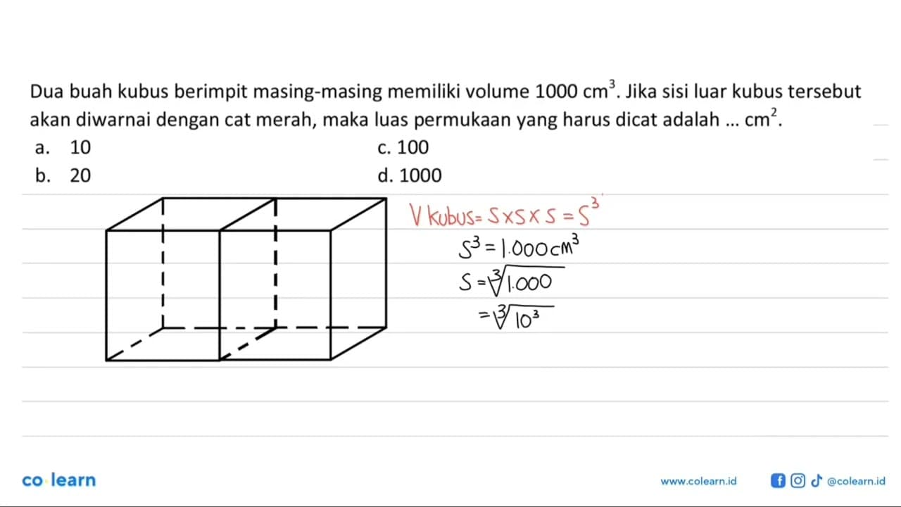 Dua buah kubus berimpit masing-masing memiliki volume 1000
