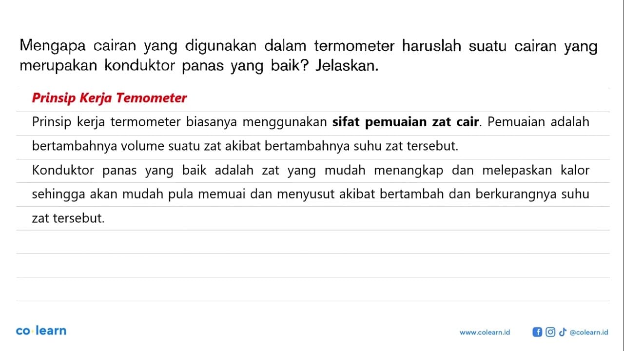 Mengapa cairan yang digunakan dalam termometer haruslah