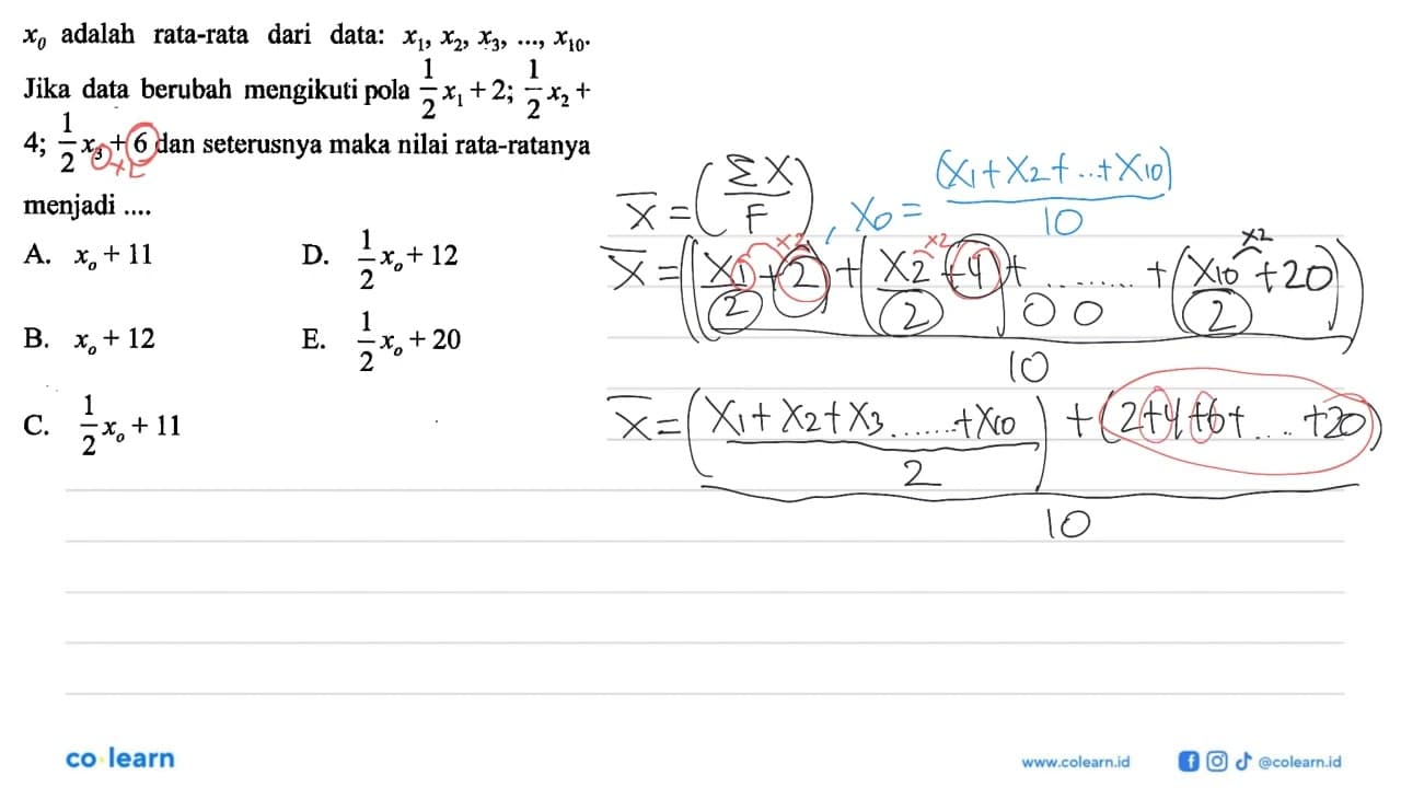 x0 adalab rata-rata dari data: x1,x2,x3,...,x10. Jika data