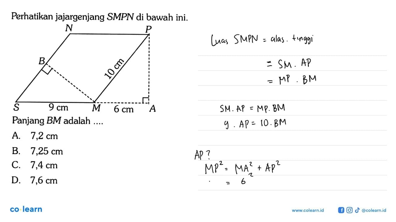 Perhatikan jajargenjang SMPN di bawah ini. N P B S M A 19