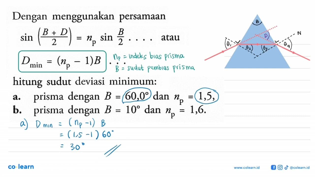 Dengan menggunakan persamaan sin ((B + D)/2) = np sin B/2