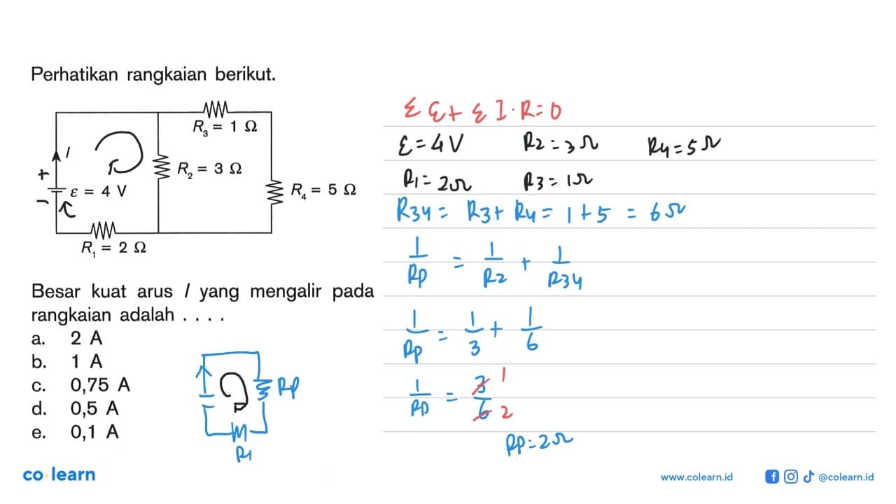 Perhatikan rangkaian berikut. R3 = 1 Ohm I R2 = 3 Ohm