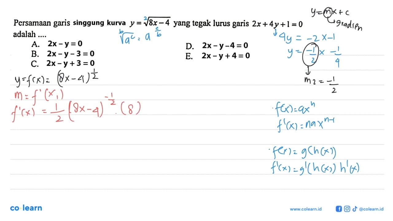 Persamaan garis singgung kurva y=akar(8x-4) yang tegak