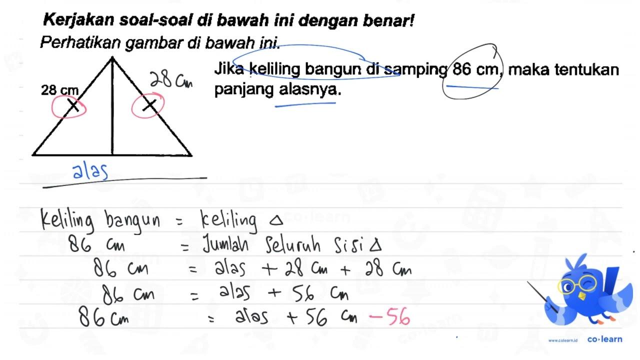 Kerjakan soal-soal di bawah ini dengan benar! Perhatikan