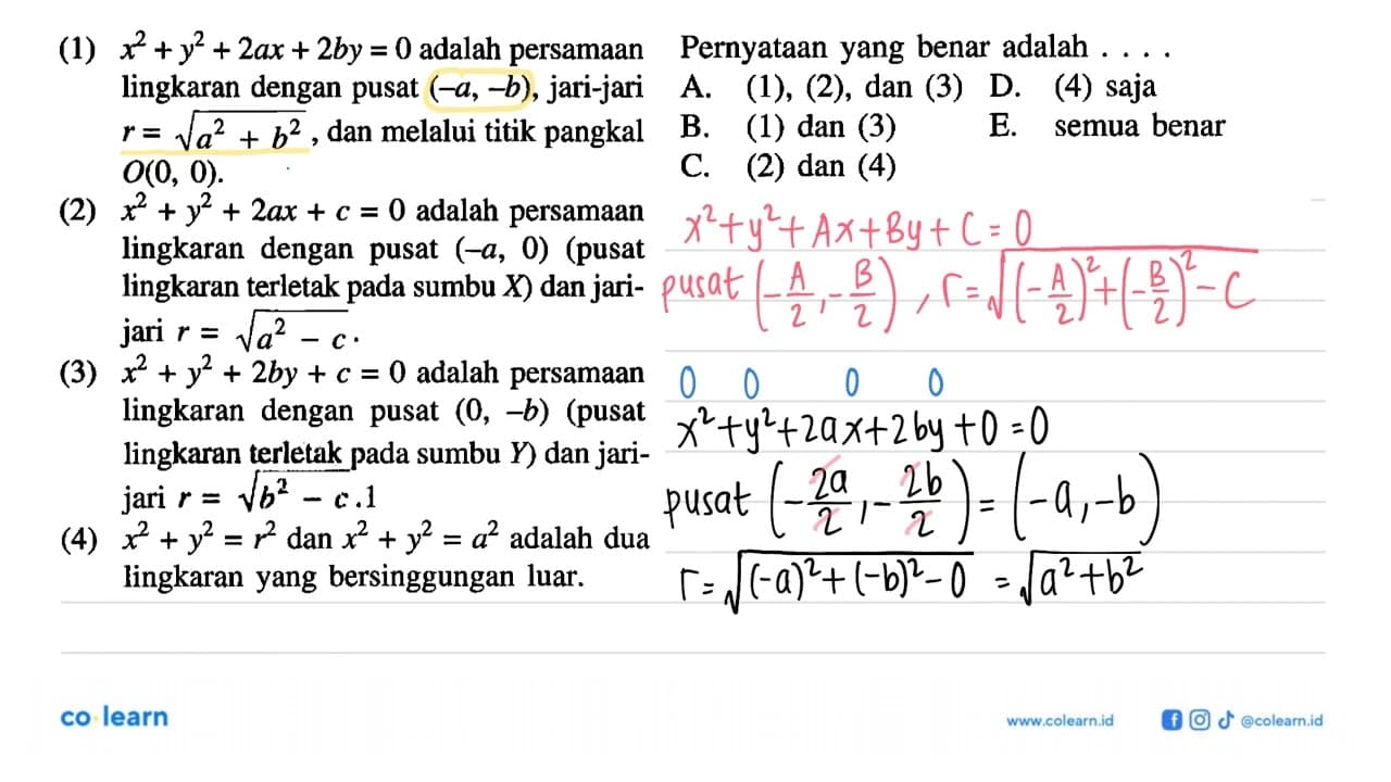 (1) x^2+y^2+2 a x+2 b y=0 adalah persamaan lingkaran dengan