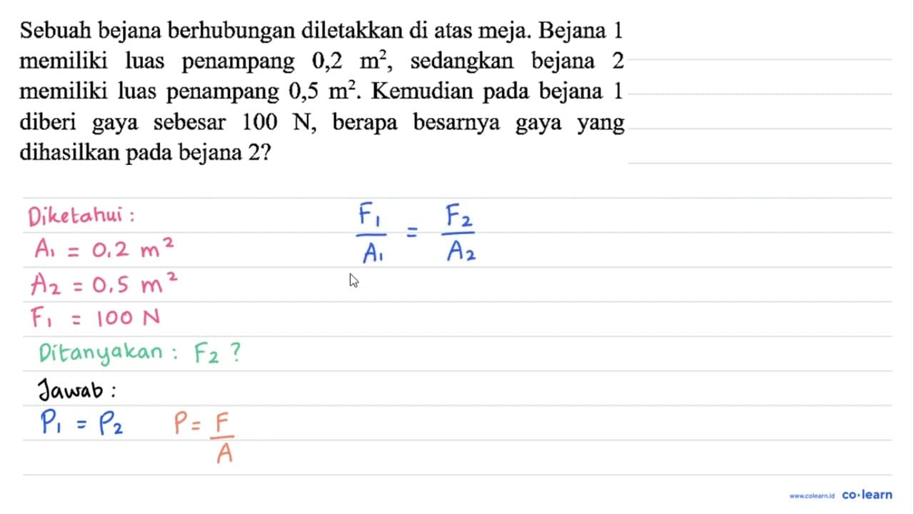 Sebuah bejana berhubungan diletakkan di atas meja. Bejana 1