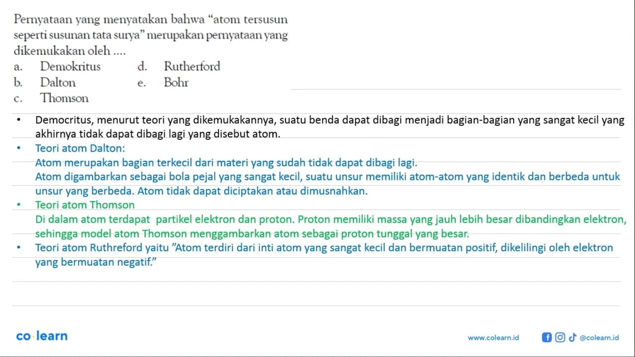 Pernyataan yang menyatakan bahwa "atom tersusun seperti