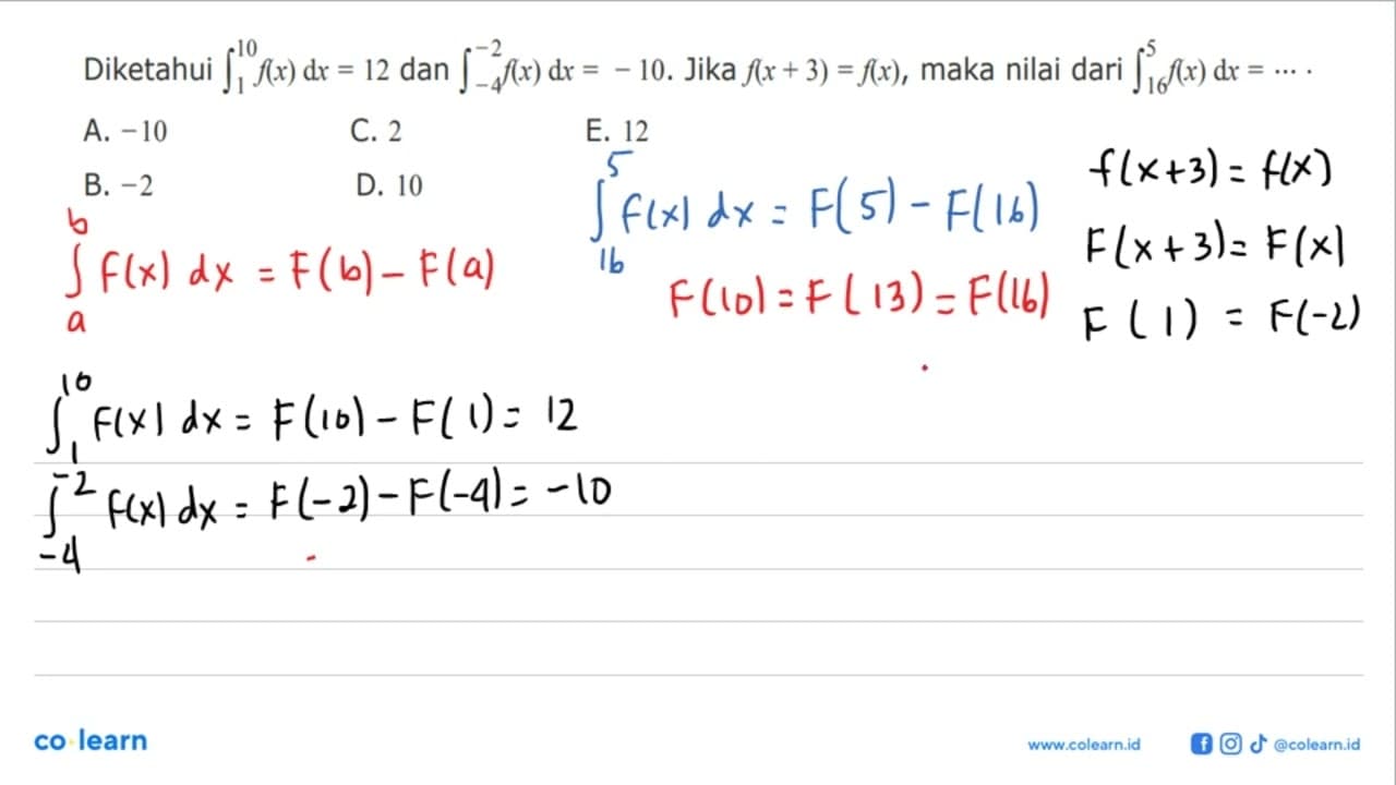 Diketahui integral 1 10 f(x) dx=12 dan integral -4 -2 f(x)