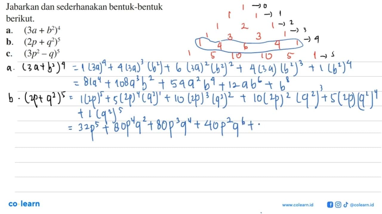 Jabarkan dan sederhanakan bentuk-bentuk berikut. a.