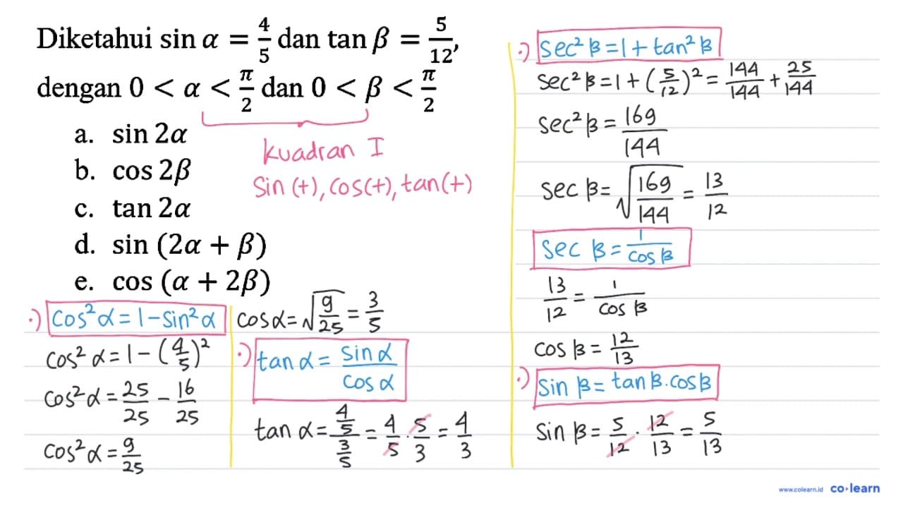 Diketahui sin a=4/5 dan tan b=5/12, dengan 0 < a < pi/2 dan