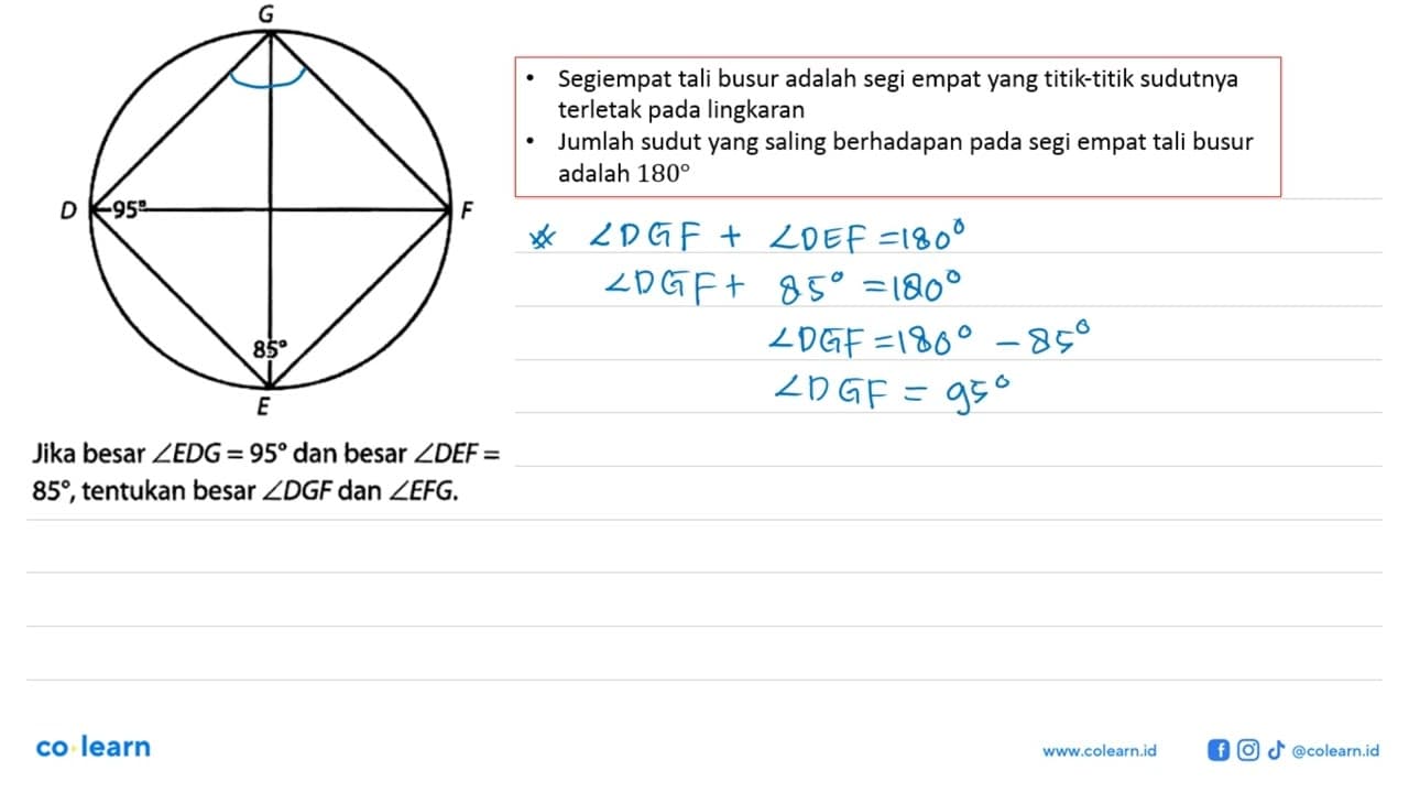 G D 95 F E 85 Jika besar sudut EDG=95 dan besar sudut DEF=