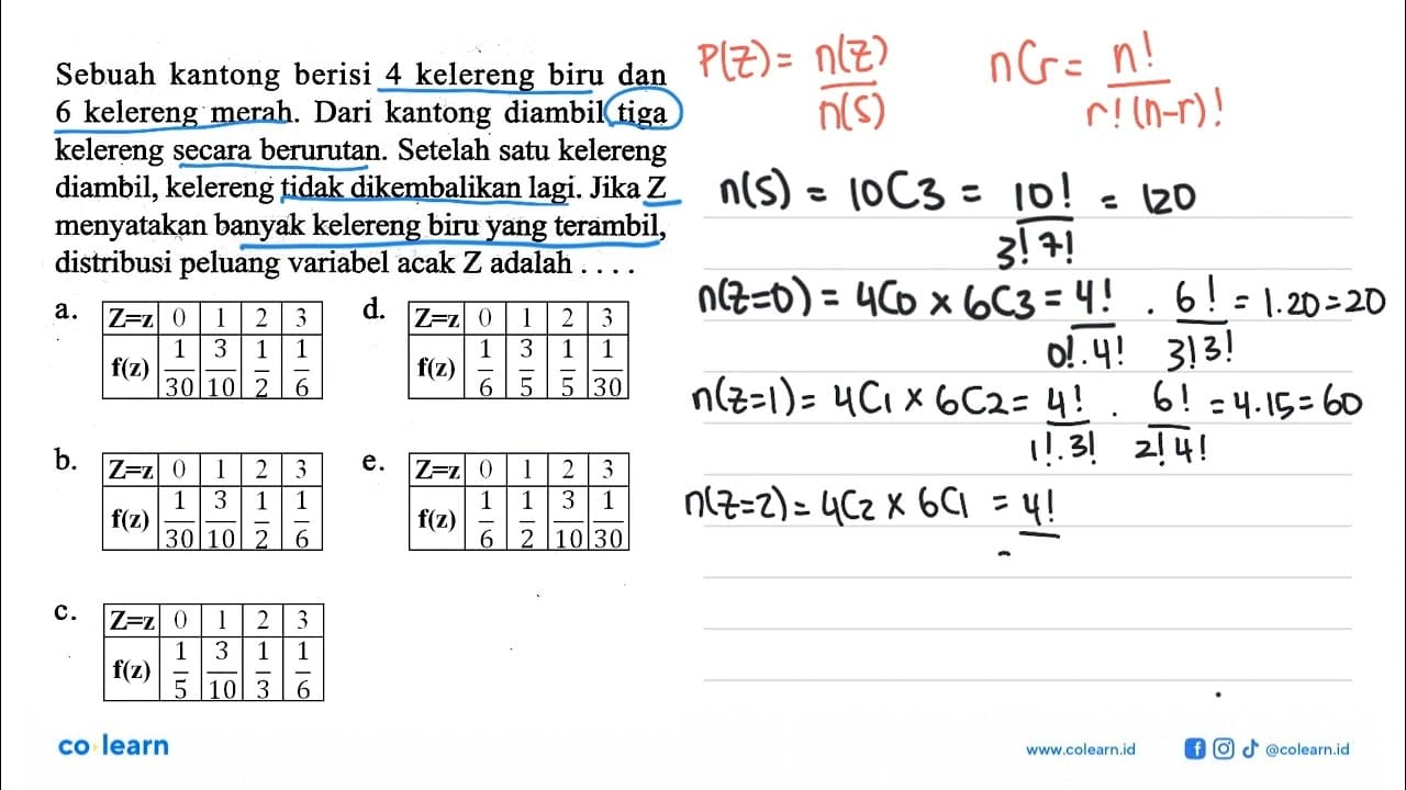 Sebuah kantong berisi 4 kelereng biru dan 6 kelereng merah.