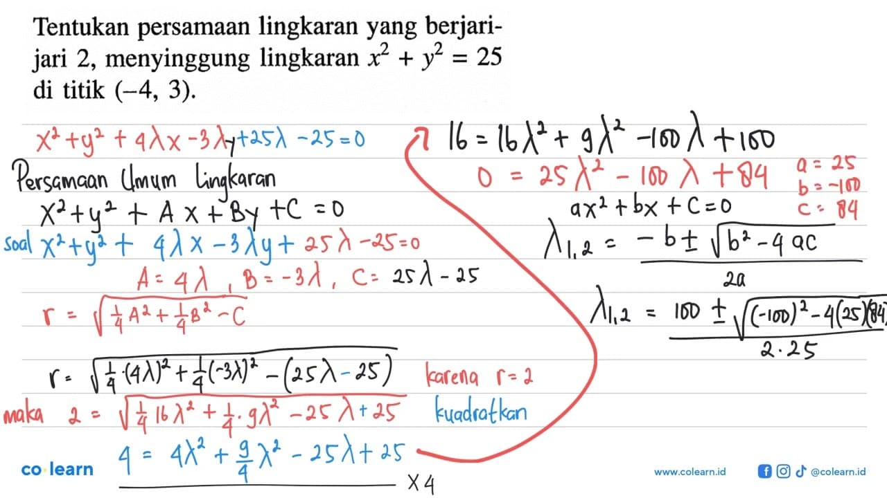 Tentukan persamaan lingkaran yang berjari-jari 2,