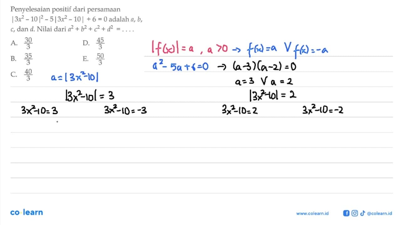 Penyelesaian positif dari persamaan |3x^2-10 |^2-5|3x^2-10|