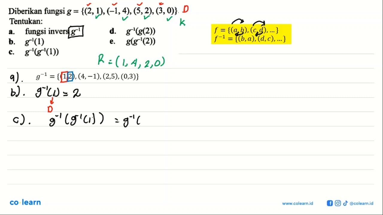 Diberikan fungsi g=(2,1),(-1,4),(5,2),(3,0) . Tentukan: d.