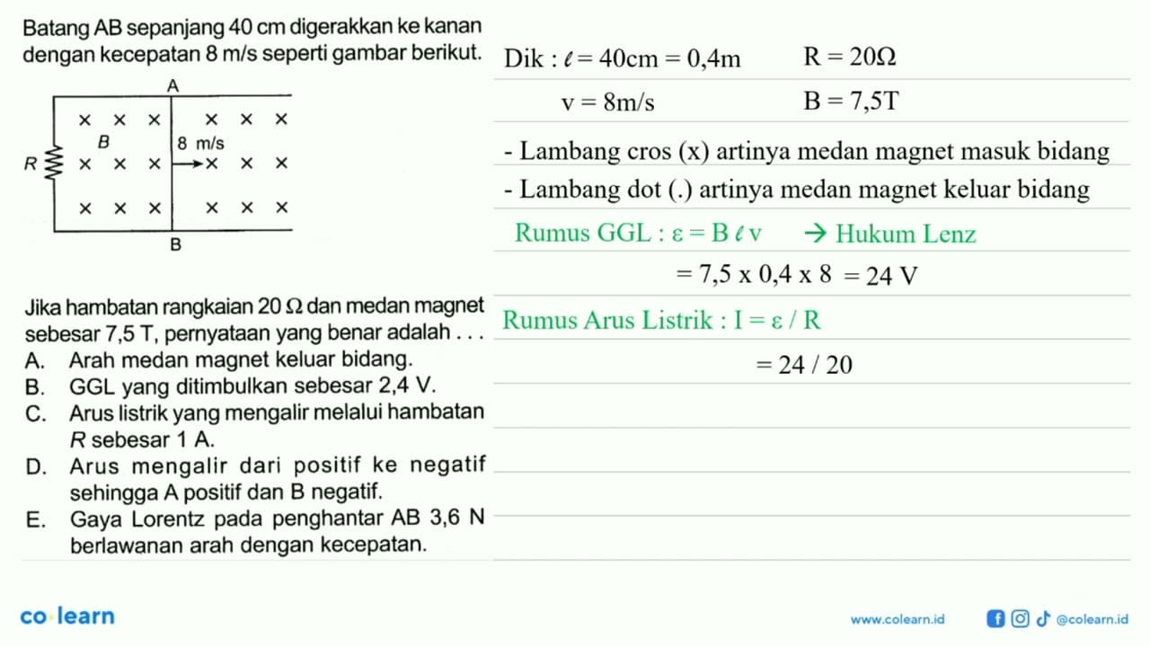 Batang AB sepanjang 40 cm digerakkan ke kanan dengan